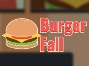Burger Fall: The Deliciously Addictive Arcade Game